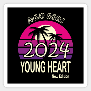 2024 Birthday Gift New Soul Young Heart Sticker